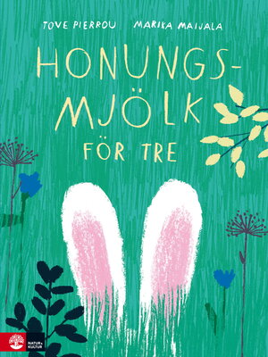 cover image of Honungsmjölk för tre